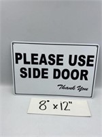 PLEASE USE SIDE DOOR REPRODUCTION TIN SIGN