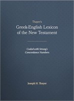 Thayer's Greek-English Lexicon of the New Testamen