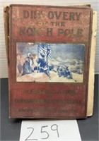 Antique Book; discovery of the North Pole; 1909