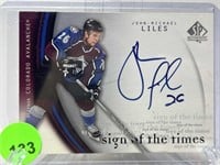 Signed John Michael Liles Official Sign Of The