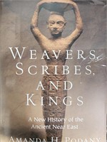 Weavers, Scribes, and Kings: A New History of the