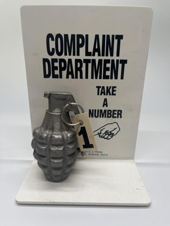 Humorous Complaint Department Sign w/ Grenade