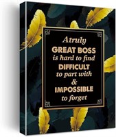 Inspirational Wall Art a Truly Great Boss is