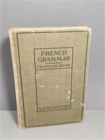 A French Grammar- School Copy 1901 1st. ED.