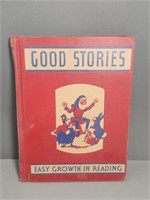 Good Stories Easy Growth in Reading- 1940