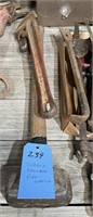 Sledge- Crowbar- Pipe Wrench