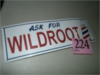 WILDROOT PORCELAINE SIGN