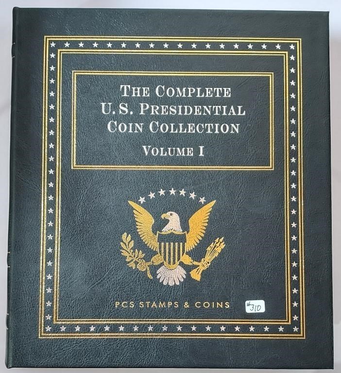 Complete US. Presidential Coin Collection Volume I