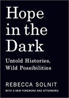 Hope in the Dark: Untold Histories, Wild