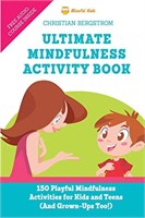 Ultimate Mindfulness Activity Book: 150 Playful