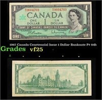 1967 Canada Cenetennial Issue 1 Dollar Banknote P#