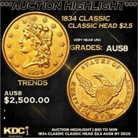***Auction Highlight*** 1834 Classic 1834 Classic