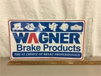 Wagner Brake Sign