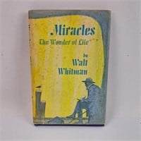 Miracles The Wonder of Life Walt Whitman