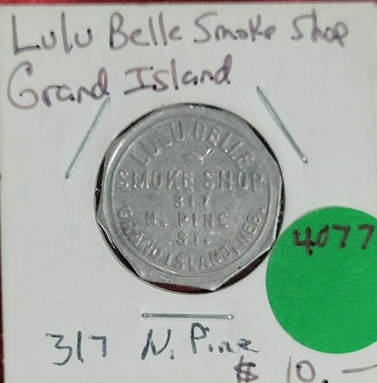 LULU BELL SMOKE SHOP TOKEN OF GRAND ISLAND NE.