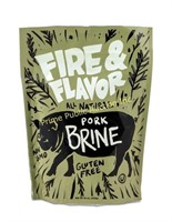 Fire & Flavor $14 Retail Pork Brine, All Natural,