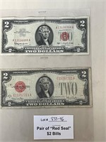 Two Red Seal $2 Bills