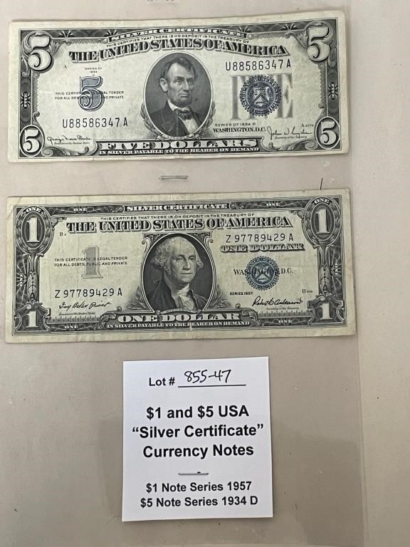 $1 and $5 Silver Certificates