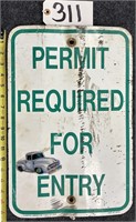 Metal Permit Required For Entry Road Sign