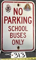 No Parking School Buses Only Metal Road Sign