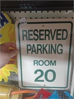 Reserved Parking Room 20 Metal Sign