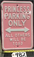 Metal Princess Parking Sign