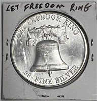 Let Freedom Ring 1 Ounce .999 Fine Silver