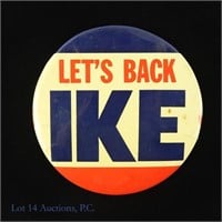 1952 Larger 6" "Let's Back Ike" Campaign Button