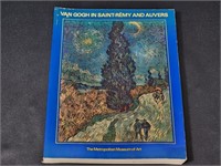 "VAN GOGH IN SAINT-REMY AND AUVERS" BY RONALD ...