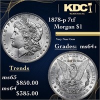 1878-p 7tf Morgan Dollar $1 Graded ms64+ BY SEGS