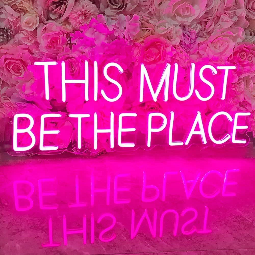Neon Sign 'This Must Be The Place' 24x9in  Pink