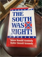 The South Was Right by James and Walter Kennedy