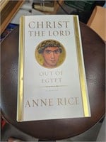 Christ The Lord out of Egypt by Anne Rice
