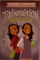 Twintuition - Double Vision - Tia & Tamera Mowry