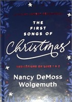 The First Songs of Christmas - Nancy DeMoss Wolgem