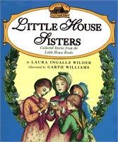 Little House Sisters by Laura Ingall Wilder