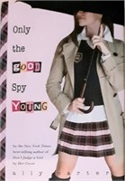 Only the Good Spy Young Book