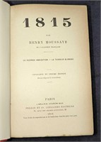 1815 La Seconde Abdication Henry Houssaye Hardcove