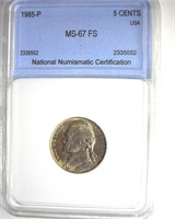 1985-P Nickel MS67 FS LISTS $4500