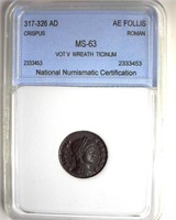 317-326 AD Crispus NNC MS63 AE Follis