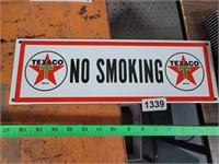 METAL TEXACO NO SMOKING SIGN