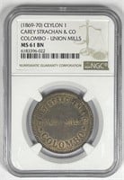 CEYLON: 1869-70 Carey Strachan Co Union Mills NGC