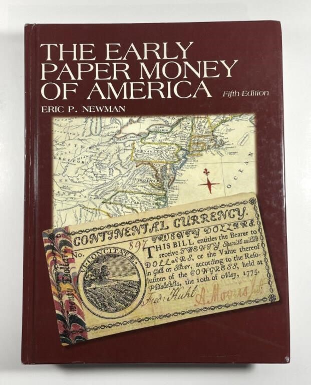 Early Paper Money by Eric Newman Fifth Edition
