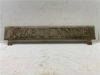 Ambulance cast aluminum plaque - 20 1/2" x 4 1/2"
