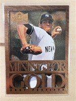 Andy Pettitte Mining for Gold Insert