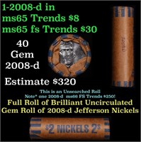 Shotgun Jefferson 5c roll,2008-d 40 pcs Bank Wrapp