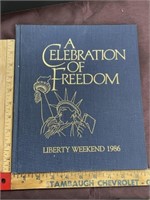 1886-1986 a celebration of freedom book 110 pages