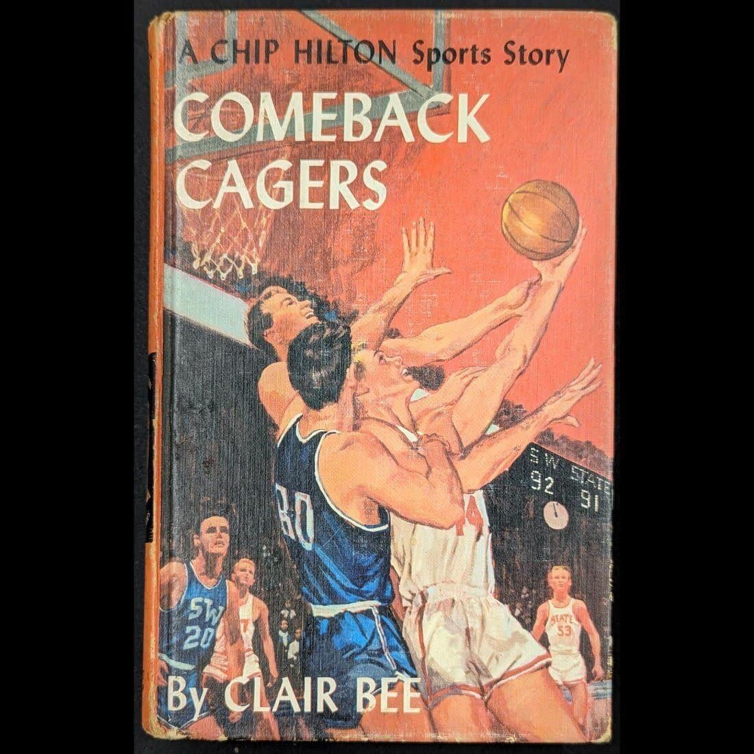 1963 First Edition "Comeback Cagers,” A Chip Hilt