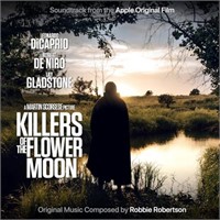 Killers Of The Flower Moon (Soundtrack From The