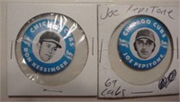 Two 1969 Sunoco pins Kessinger Pepitone Cubs